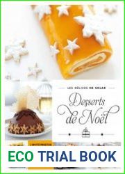 Desserts de Noel. Les delices de Solar