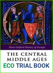 The Central Middle Ages Europe 950–1320