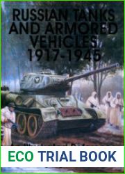 Russian Tanks and Armored Vehicles 1917-1945