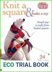 Knit a Square. Make a Toy