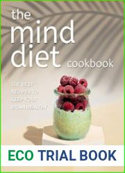 The Mind Diet Cookbook The Best Recipes to Keep Your Brain Healthy