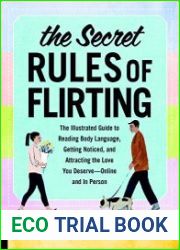 The Secret Rules of Flirting