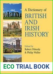 A Dictionary of British and Irish History