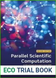 Parallel Scientific Computation A Structured Approach Using BSP 2nd Edition