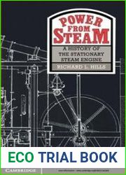 Power from Steam A History of the Stationary Steam Engine