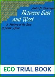 Between East and West A History of the Jews of North Africa