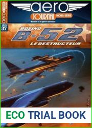 Boeing B-52 Ledestructeur (Aero Journal Hors-Serie №37)