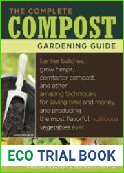 The Complete Compost Gardening Guide