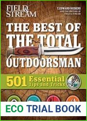 The Best of The Total Outdoorsman 501 Essential Tips and Tricks