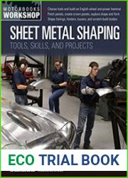Sheet Metal Shaping Tools, Skills, and Projects