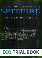 R.J. Mitchell Schooldays to Spitfire
