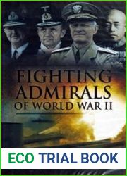 Fighting Admirals of the Second World War