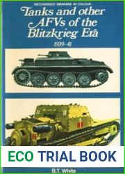 Tanks and Other AFVs of the Blitzkrieg Era 1939-41