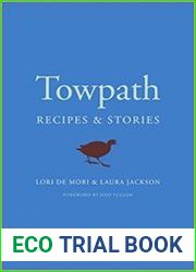 Towpath Recipes and Stories