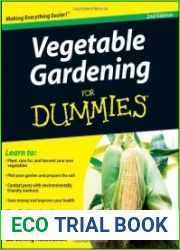 Vegetable Gardening For Dummies,2nd Edition