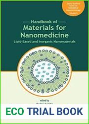 Handbook of Materials for Nanomedicine Lipid-Based and Inorganic Nanomaterials