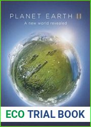 Planet Earth II A New World Revealed