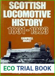 Scottish Locomotive History 1831-1923