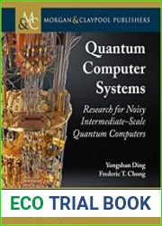 Quantum Computer Systems Research for Noisy Intermediate-Scale Quantum Computers