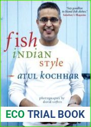 British fish, Indian style 100 simple spicy recipes