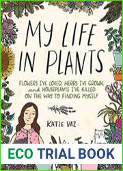 My Life in Plants