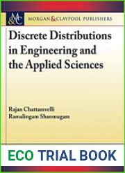 Discrete Distributions in Engineering and the Applied Sciences