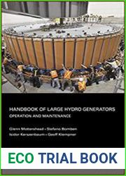 Handbook of Large Hydro Generators Operation and Maintenance