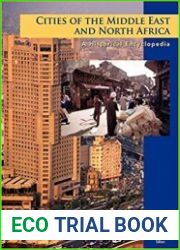 Cities of the Middle East and North Africa A Historical Encyclopedia