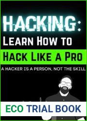 Hacking Learn How to Hack Like a Pro