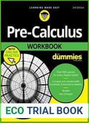 Pre-Calculus Workbook For Dummies, 3rd Edition