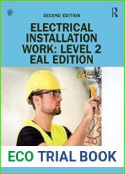 Electrical Installation Work Level 2, EAL 2nd Edition
