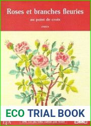 Roses et branches fleuries