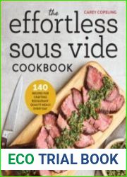 The Effortless Sous Vide Cookbook