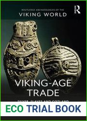 Viking-Age Trade Silver, Slaves and Gotland