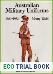 Australian Military Uniforms 1800-1982