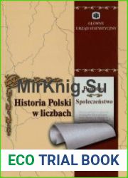 Historia Polski w liczbach. T. 1, Panstwo, spoleczenstwo