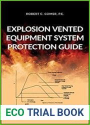 Explosion Vented Equipment System Protection Guide
