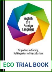English as a Foreign Language Perspectives on Teaching, Multilingualism and Interculturalism