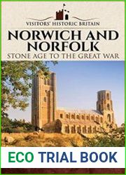 Norwich and Norfolk Stone Age to the Great War