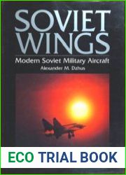 Soviet Wings Modern Soviet Military Aircraft