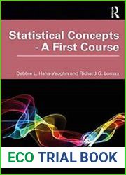 Statistical Concepts - A First Course