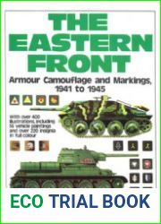 The Eastern Front Armor Camouflage and Markings 1941-1945 (Squadron Signal 6102)