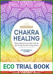 Chakra Healing Renew Your Life Force with the Chakras Seven Energy Centers