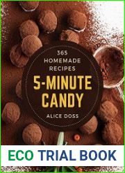 365 Homemade 5-Minute Candy Recipes