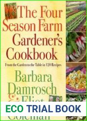 The Four Season Farm Gardener|s Cookbook