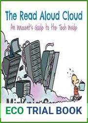 The Read Aloud Cloud An Innocent|s Guide to the Tech Inside