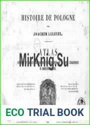 Histoire de Pologne. Atlas contenant les tableaux chronologiques et genealogiques, et les cartes geographiques de differentes epoques