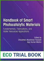 Handbook of Smart Photocatalytic Materials Fundamentals, Fabrications and Water Resources Applications