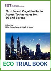 Flexible and Cognitive Radio Access Technologies for 5G and Beyond