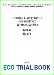 Studia i Materialy do Historii Wojskowosci. Tom 9 Czesc 1